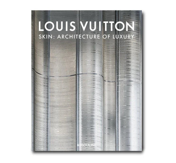 Louis Vuitton Skin: Architecture of Luxury